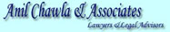 Anil Chawla & Associates, Lawyers and Legal Advisors